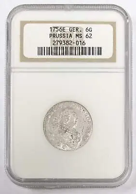 $500 • Buy 1756-E Germany Prussia 6-Groscher NGC MS 62 156369D    