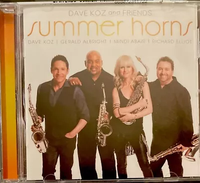 DAVE KOZ Summer Horns (with GERALD ALBRIGHT MINDI ABAIR RICHARD ELLIOT) • $10