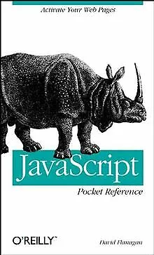 JavaScript Pocket Reference. Activate Your Web Pages ... | Book | Condition Good • £2.43