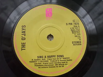 O'Jays - Sing A Happy Song / One In A Million (Girl) Soul / Funk UK 45 EXCELLENT • £2.99