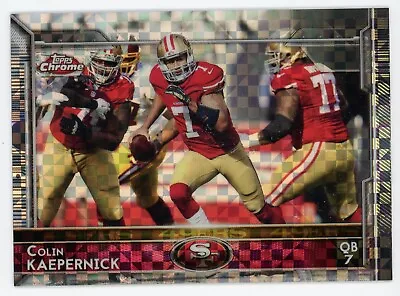 2015 Topps Chrome Colin Kaepernick X-fractor #56 • $3