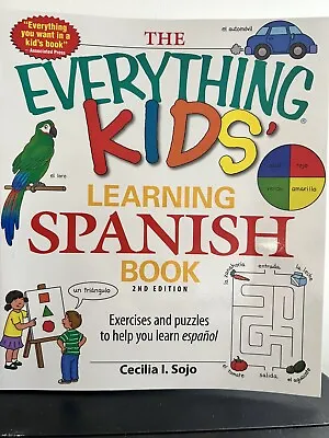 The Everything Kids Learning Spanish Book 2nd Edition Exercises And Puzzles T... • £5.50