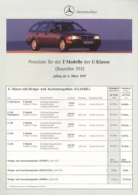 Mercedes C-Class T-Model Price List 1997 3.3.97 D Price List C 230 200 180 250 • $13.82