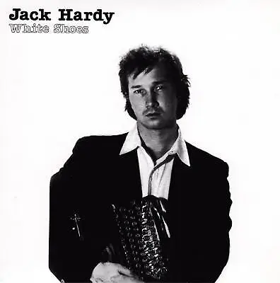 Jack Hardy - White Shoes                                              (078)(neu) • £20.67