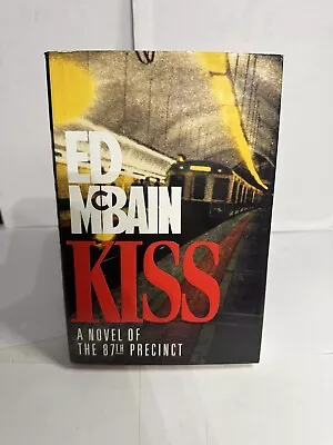  Kiss  By Ed McBain / Signed / FIrst Edition / First Printing / LIKE NEW • $12.99