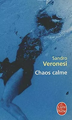 Chaos Calme Paperback Sandro Veronesi • $7.46