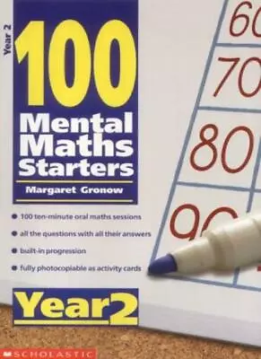 Year 2 (100 Mental Maths Starters) By Margaret Gronow • £2.88