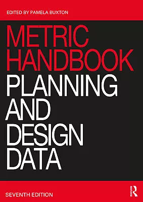 Metric Handbook - 7th Edition • £135