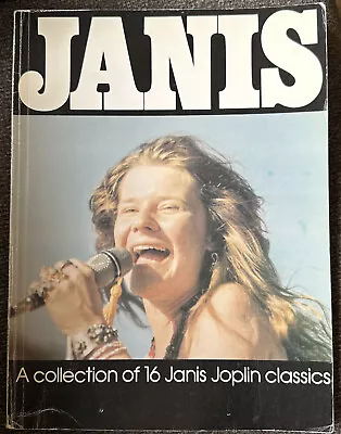 JANIS: Songbook A Collection Of 16  Janis Joplin Classics • $10.99