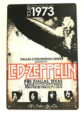 $9.95 • Buy Led Zeppelin 1973 Concert Tour Zep Tin Sign Man Cave Retro Advertising Poster