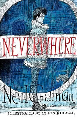 Neverwhere: The Illustrated Edition By Gaiman Neil Book The Cheap Fast Free • £11.99