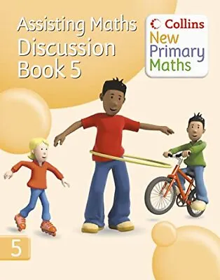 Collins New Primary Maths - Assisting Maths: Discu... By Clarke Peter Paperback • £5.99