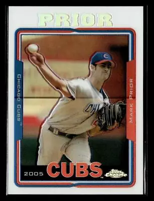 2005 Topps Chrome #159 Mark Prior Refractors • $1.99