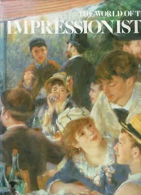 $52.40 • Buy The World Of The Impressionists By Adams Steven - Book - Hard Cover - Art