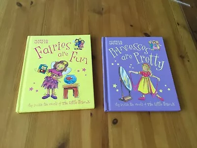 Marks & Spencer’s Fairies Are Fun And Princesses Are Pretty Books By Kath Smith • £3