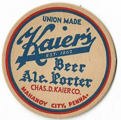 Kaier's  Beer Ale Porter  4 1/4  Beer Coaster  • $5