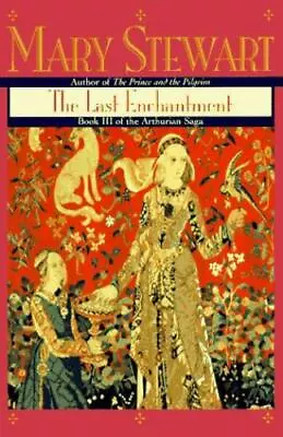 The Last Enchantment By Stewart Mary • $5.28