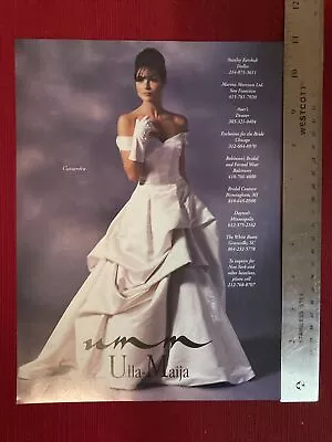 Ulla-Maija Bridal Wedding Dresses “Cassandra” 1997 Print Ad- Great To Frame! • $6.95