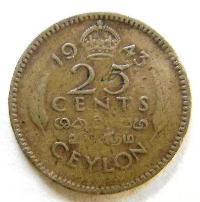 Ceylon  Scarce 1943  Vintage  25 Cents  Coin   King George Vi   Very Collectable • £1.39