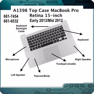 A1398 Top Case MacBook Pro Retina 15 Inch Keyboard For Mid 2012 Early 2013 • $70