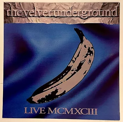 Velvet Underground LIVE MCMXCIII Album  1993  Slick Promo 12 X 12 Poster RARE • $13.95