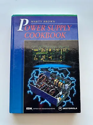 Power Supply Cookbook Motorola By Marty Brown LDO Switching Supplies • $15