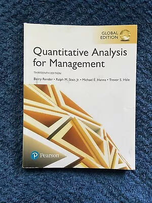 Quantitative Analysis For Management 13th Edition 978-1-292-21765-9 • $20