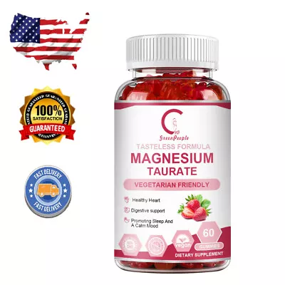 Magnesium Taurate Gummy 1800mg Supports Cardiovascular Health & Reduces Anxiety • $15.99