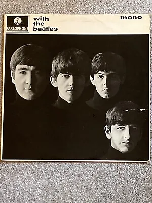 £120 • Buy The Beatles - With The Beatles - Original Vinyl LP - MONO PMC1206 447-1N/448-1N