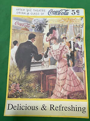 VTG COCA-COLA AFTER THE THEATRE POSTER 9” X12.5”- Delicious &Refreshing. • $24.50