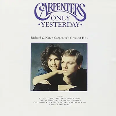 Only Yesterday - Richard And Karen Greatest Hits CD The Carpenters (2014) • £2.35