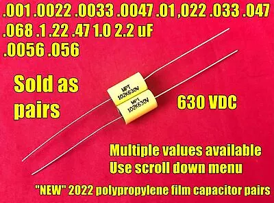 630V Axial Capacitor Pairs Tube Amp Radio .001 .01 .022 .033 .047 .068 .1 .22 UF • $1.25