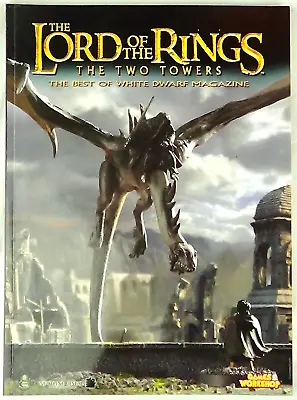 The Two Towers Best Of White Dwarf Lord Of The Rings Magazine Game Workshop 2003 • £29.95