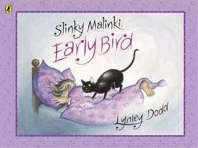 Slinky Malinki Early Bird (Hairy Maclary And Friends) Dodd Lynley Used; Good  • £6.99