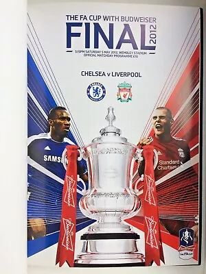 FA CUP FINAL 2012 HARDBACK Chelsea V Liverpool -  CLUB WEMBLEY EDITION 1918/2000 • £29.99