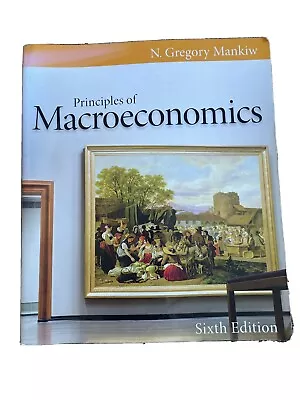 MindTap Course List Ser.: Principles Of Macroeconomics By N. Gregory Mankiw... • $25