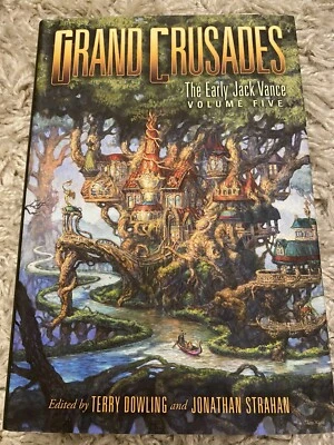 £31.50 • Buy EARLY JACK VANCE Vol 5 Grand Crusades 1st Edition Subterranean Press Hardcover 