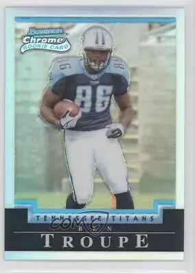 2004 Bowman Chrome Refractor /500 Ben Troupe #125 Rookie RC • $1.40