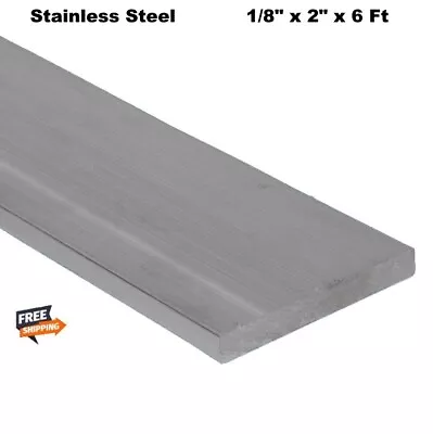 Stainless Steel Flat Stock 1/8  X 2  X 6 Ft  Rectangular Bar 304 Mill Finish • $41.85
