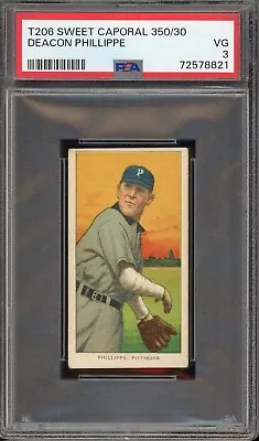 1909-11 T206 Sweet Caporal 350/30 Baseball Deacon Phillippe PSA 3 • $135