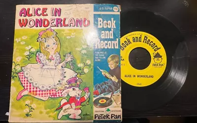 Vintage 45 RPM Record And Book Alice In Wonderland By Peter Pan Records 1943 • $7.99