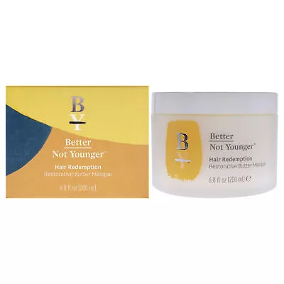 Hair Redemption Restorative Butter Masque By Better Not Younger - 6.8 Oz Masque • $25.26