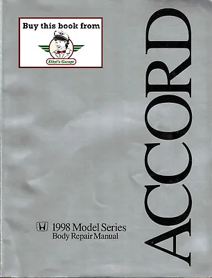 1998 Honda Accord Body Shop Repair Service Manual BRM • $29.95