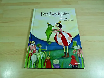 Ulf Stark Silke Leffler: Der Froschprinz / Kinderbuch / Kvack IKEA / Gebunden • £18.85