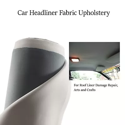 72  X 60  Car Headliner Fabric Foam Backed Droop/Damaged Upholstery Replacement • $43.69