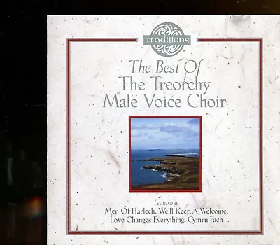 The Treorchy Male Voice Choir / The Best Of • £3.25