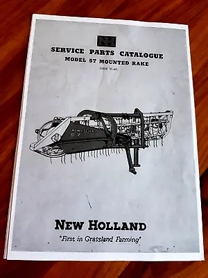 NEW HOLLAND LOADER   Model 57 Mounted Rake BOOK Service Parts Catalogue • $19.99