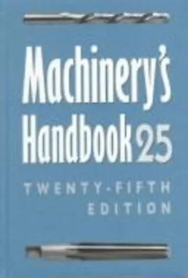 Machinery's Handbook Hardcover Erik Oberg • $17.42