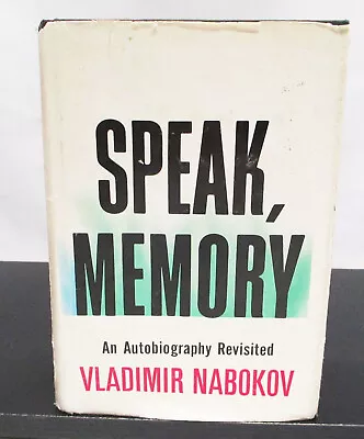 SPEAK MEMORY An Autobiography Revisited By VLADIMIR NABOKOV HCDJ BCE • $12