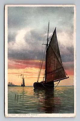 Off For The Banks Ships Transportation C1919 Vintage Postcard • $7.99